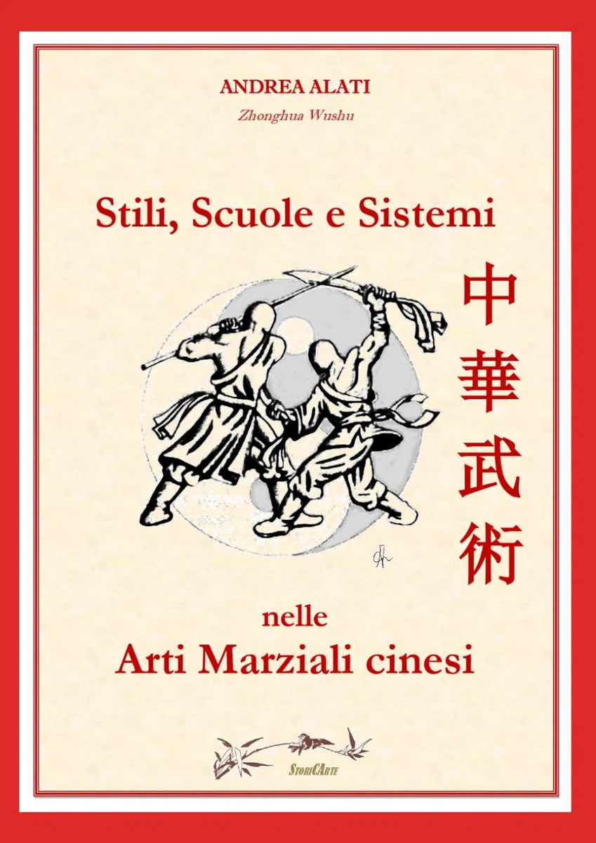 Stili, Scuole e Sistemi nelle ARTI MARZIALI CINESI: Zhonghua Wushu