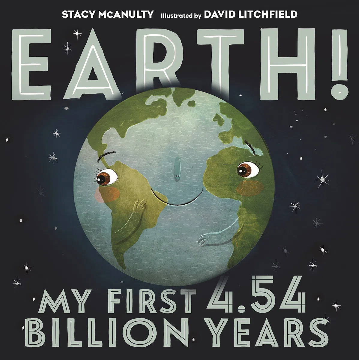 Earth!: My First 4.54 Billion Years