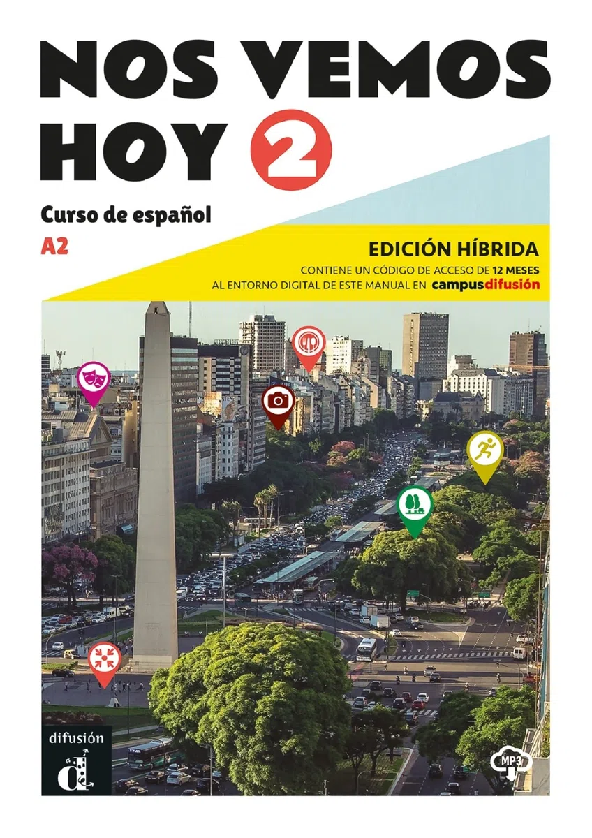 Nos vemos hoy. Per le Scuole superiori. Con e-book. Con espansione online (Vol. 2): 0