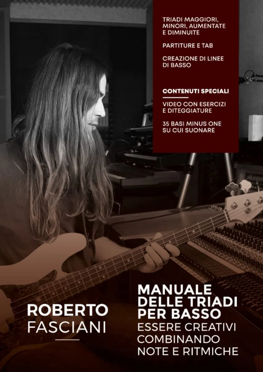 Manuale delle Triadi per basso: essere creativi combinando note e ritmiche