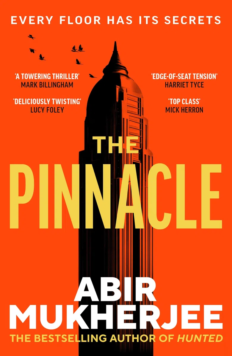 The Pinnacle: Every floor has its secrets in the gripping and twisty new thriller from the author of Hunted