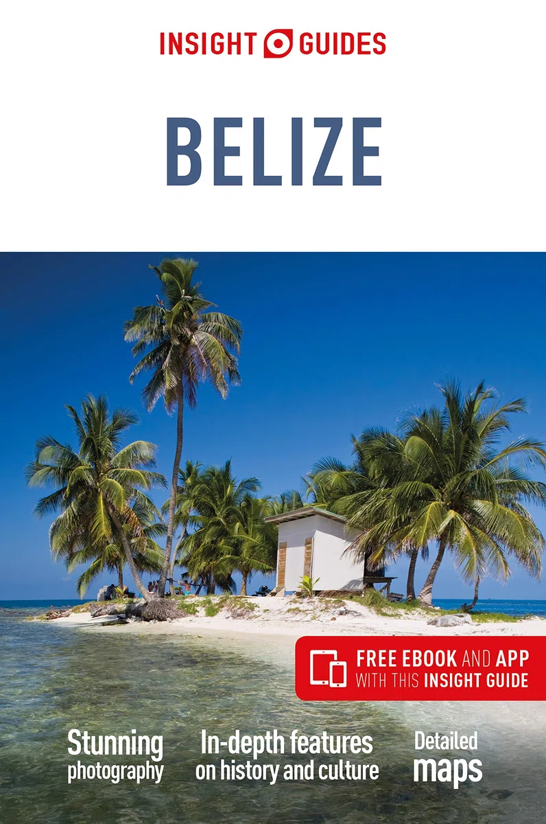 Insight Guides Belize [Lingua Inglese]