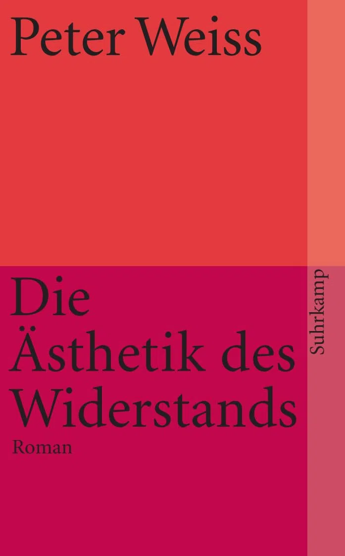 Ästhetik des Widerstands: Roman: 3688