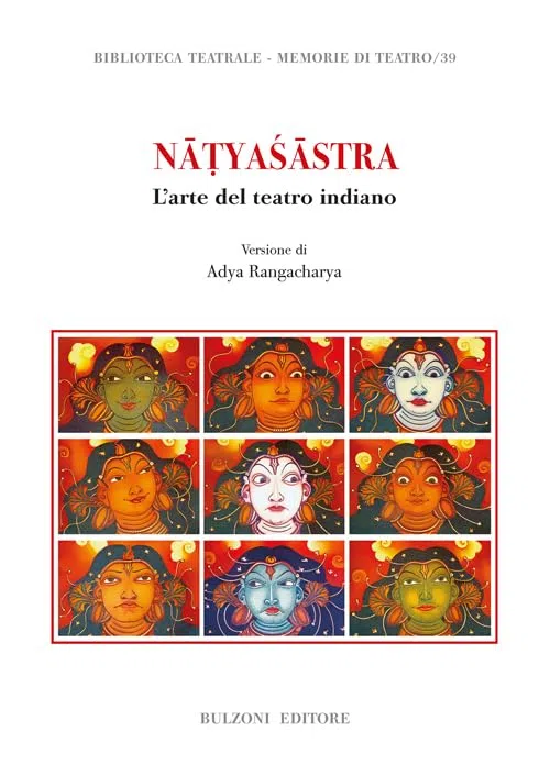 Natyasastra. L'arte del teatro indiano: 4