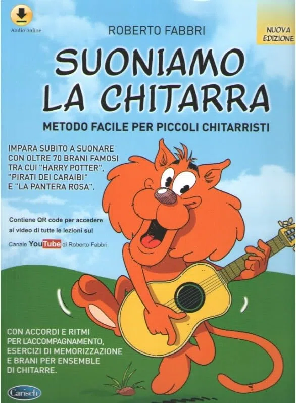 Suoniamo La Chitarra: Include Audio-online | Roberto Fabbri Metodo per Chitarra per Bambini Principianti con Brani Famosi e Corso Progressivo Illustrato con Accordi, Ritmica ed Esercizi