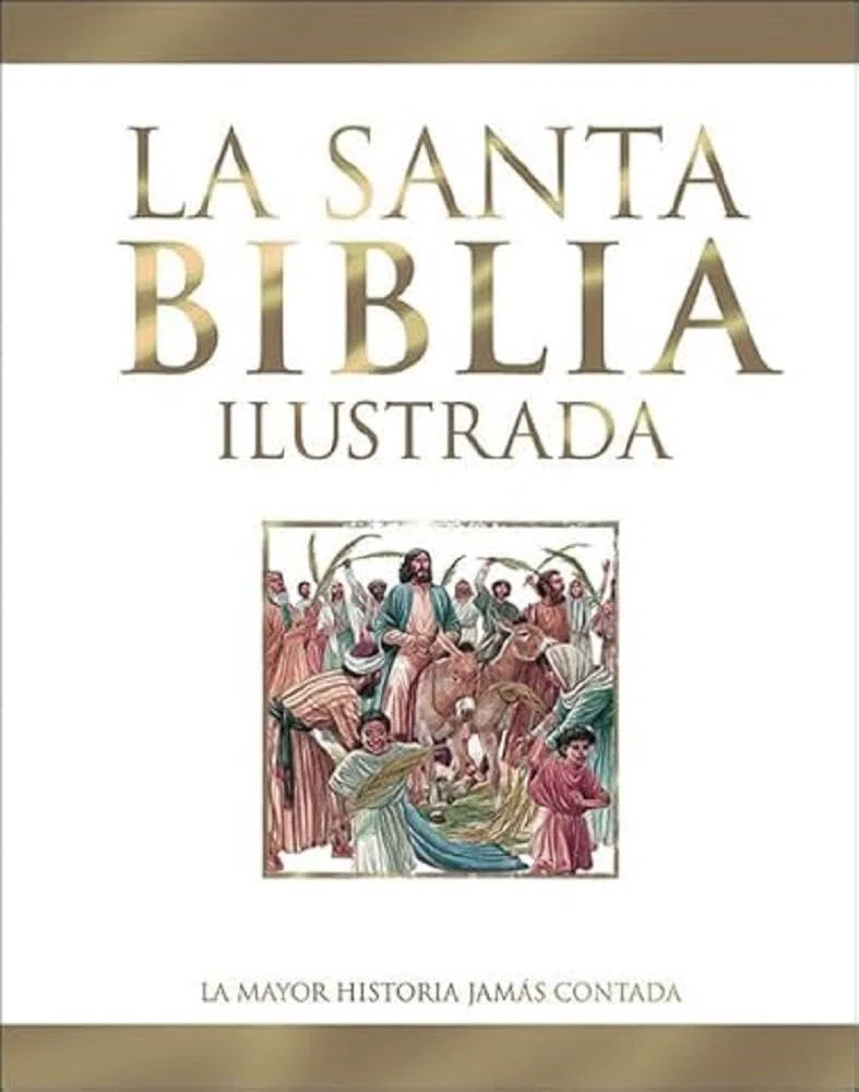 La Santa Biblia ilustrada. La mayor historia jamás contada