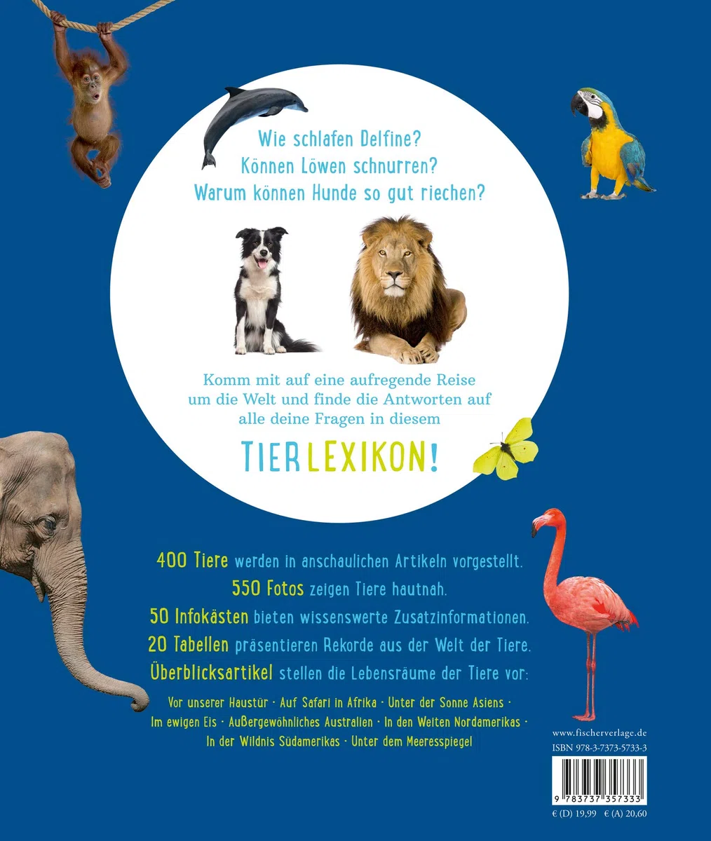 Das große Tierlexikon für Kinder: Alle Arten rund um die Welt