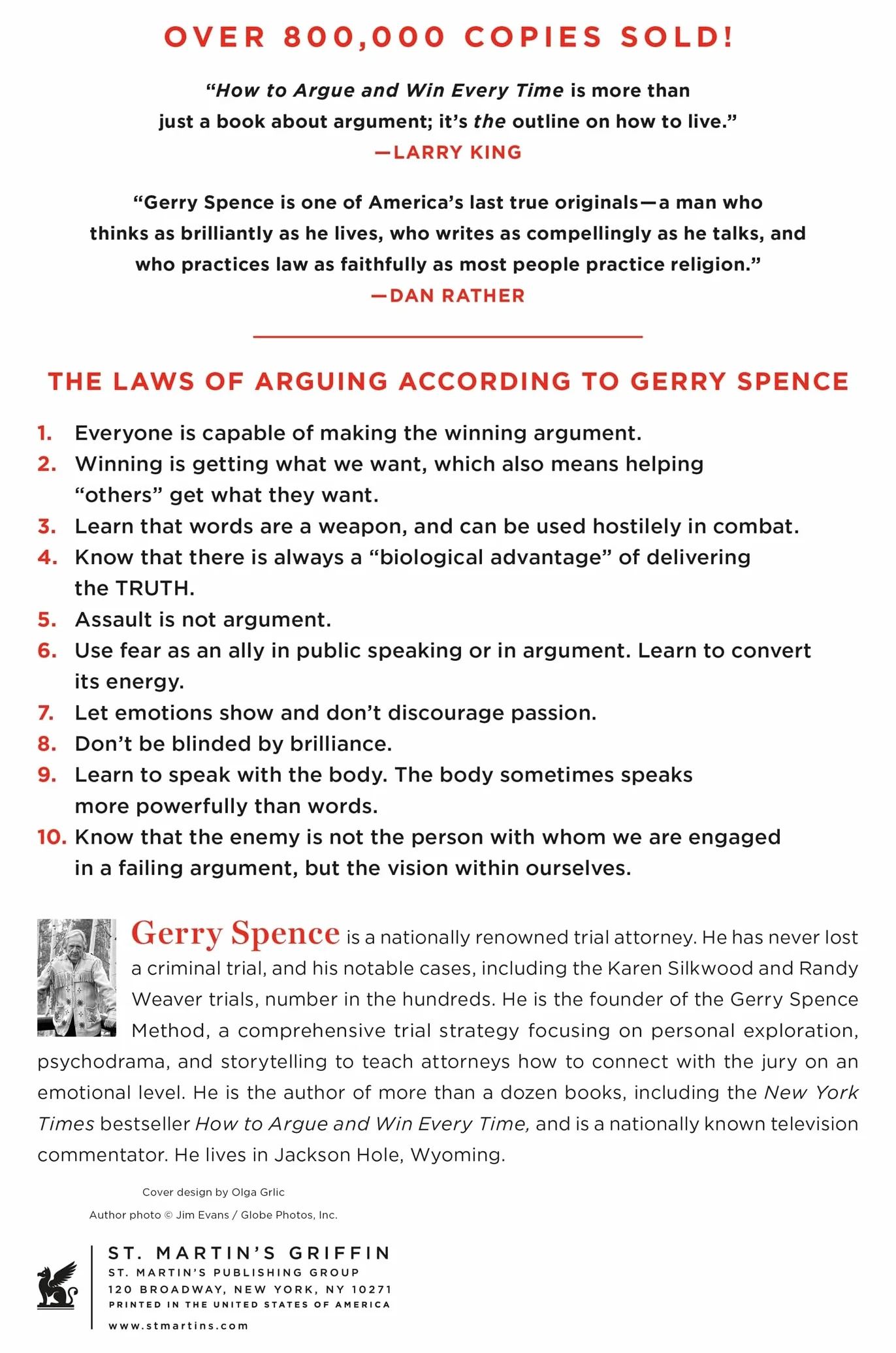 How to Argue and Win Every Time: At Home, at Work, in Court, Everywhere, Every Day