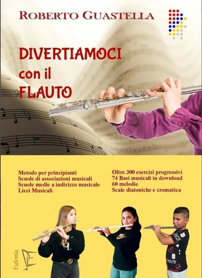 DIVERTIAMOCI CON IL FLAUTO. Metodo per principianti + download