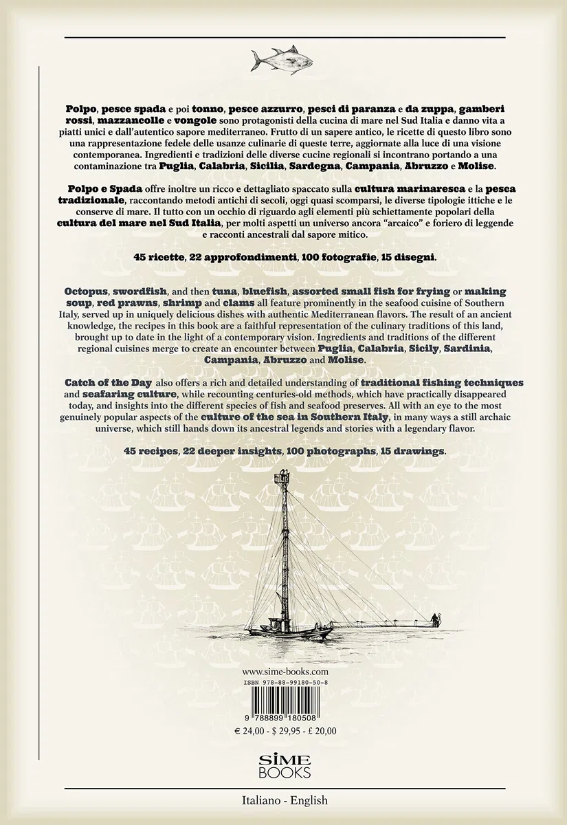 Polpo e spada. Ricette e avventure gastronomiche nei mari del sud Italia-Catch of the Day. Ediz. multilingue: Ricette e Avventure Gastronomiche Nei ... and Culinary Adventures in Southern Italy