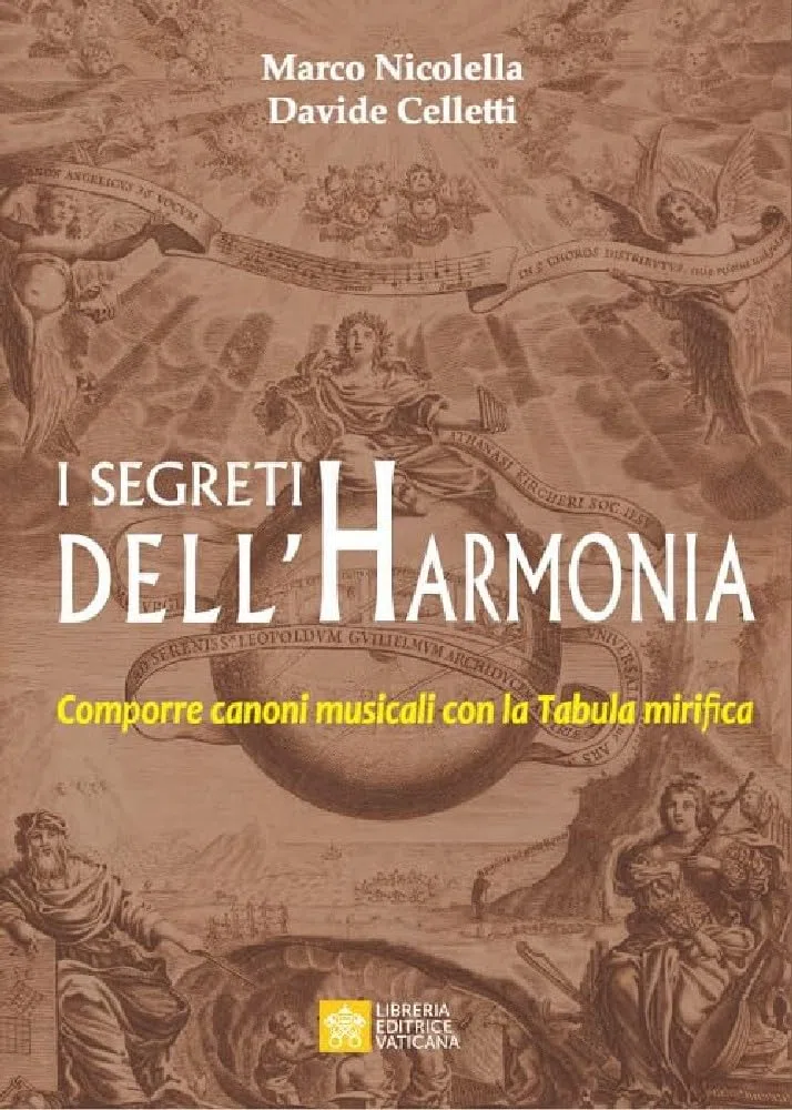 I segreti dell'Harmonia. Comporre canoni musicali con la Tabula mirifica