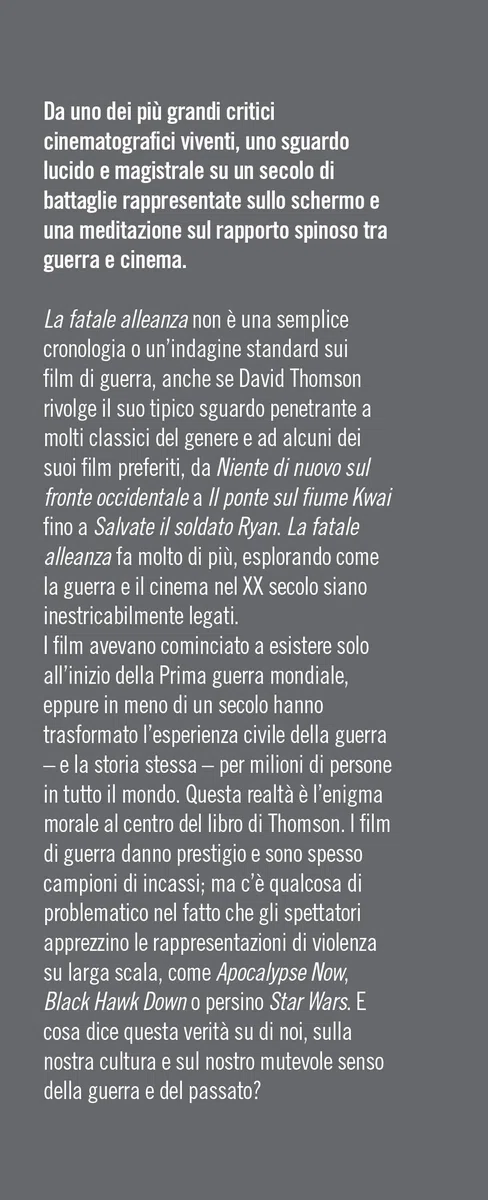 La fatale alleanza. Un secolo di guerre al cinema