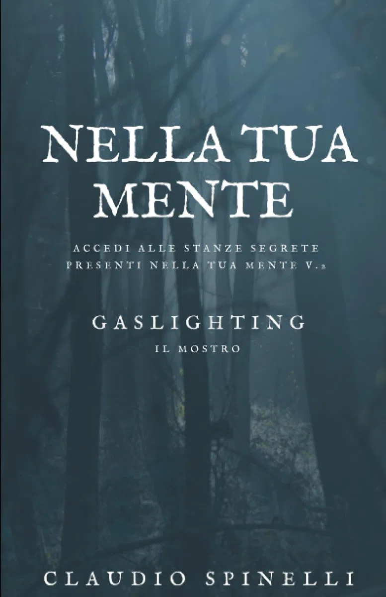 NELLA TUA MENTE V.2 GASLIGHTING
