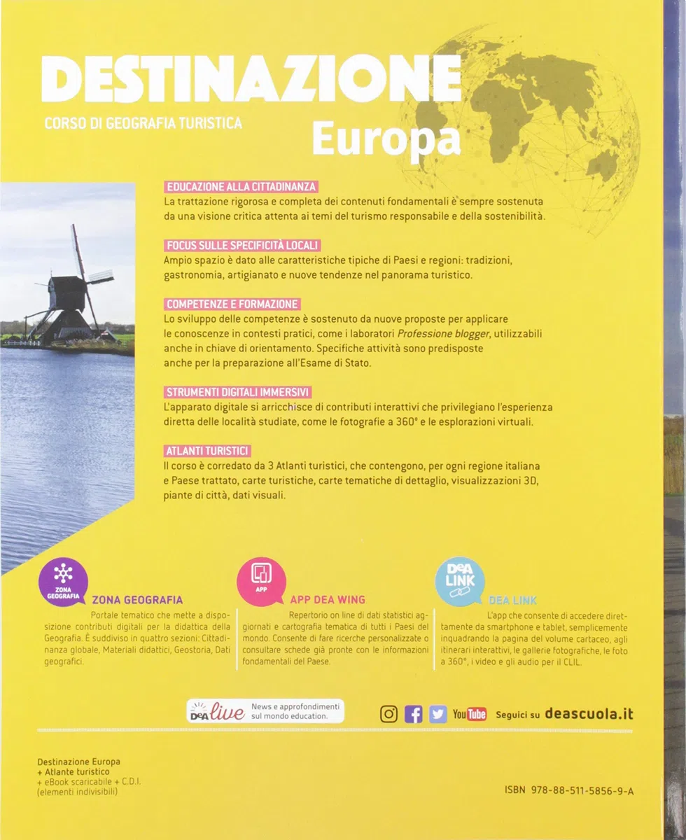Destinazione Europa. Corso di geografia turistica. Con Atlante. Per le Scuole superiori. Con e-book. Con espansione online