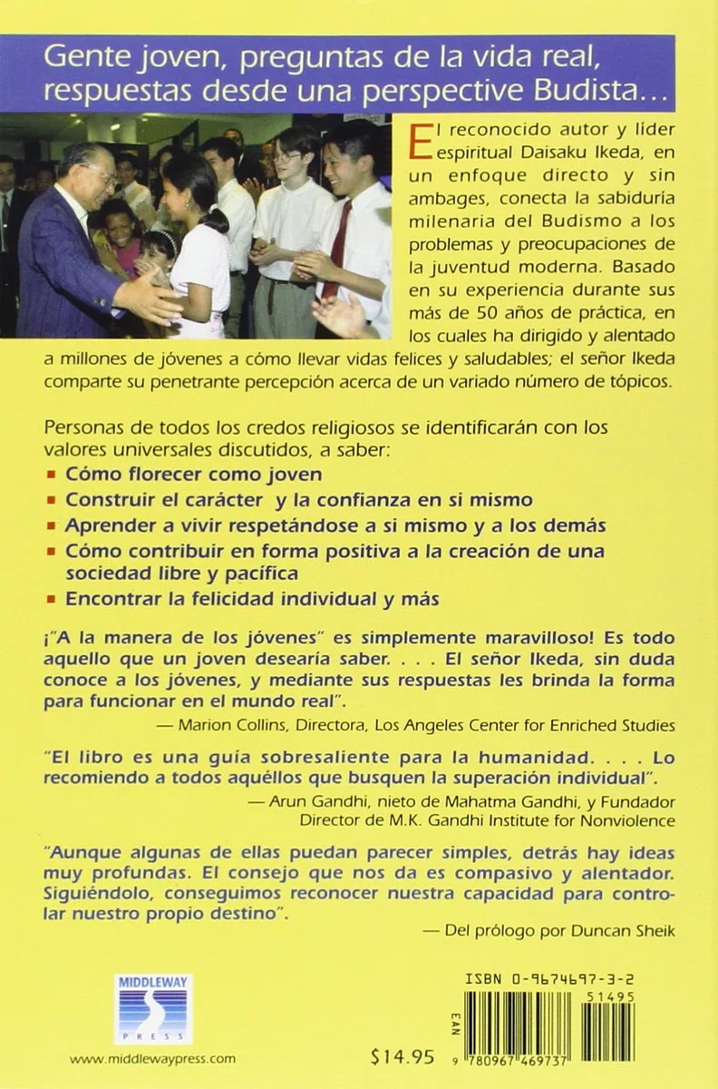 A La Manera De Los Jovenes / The Way of Youth: Sentido Comun Budista Para Manejar Las Preguntas Sobre LA Vida / Buddhist Common Sense for Handling Life's Questions