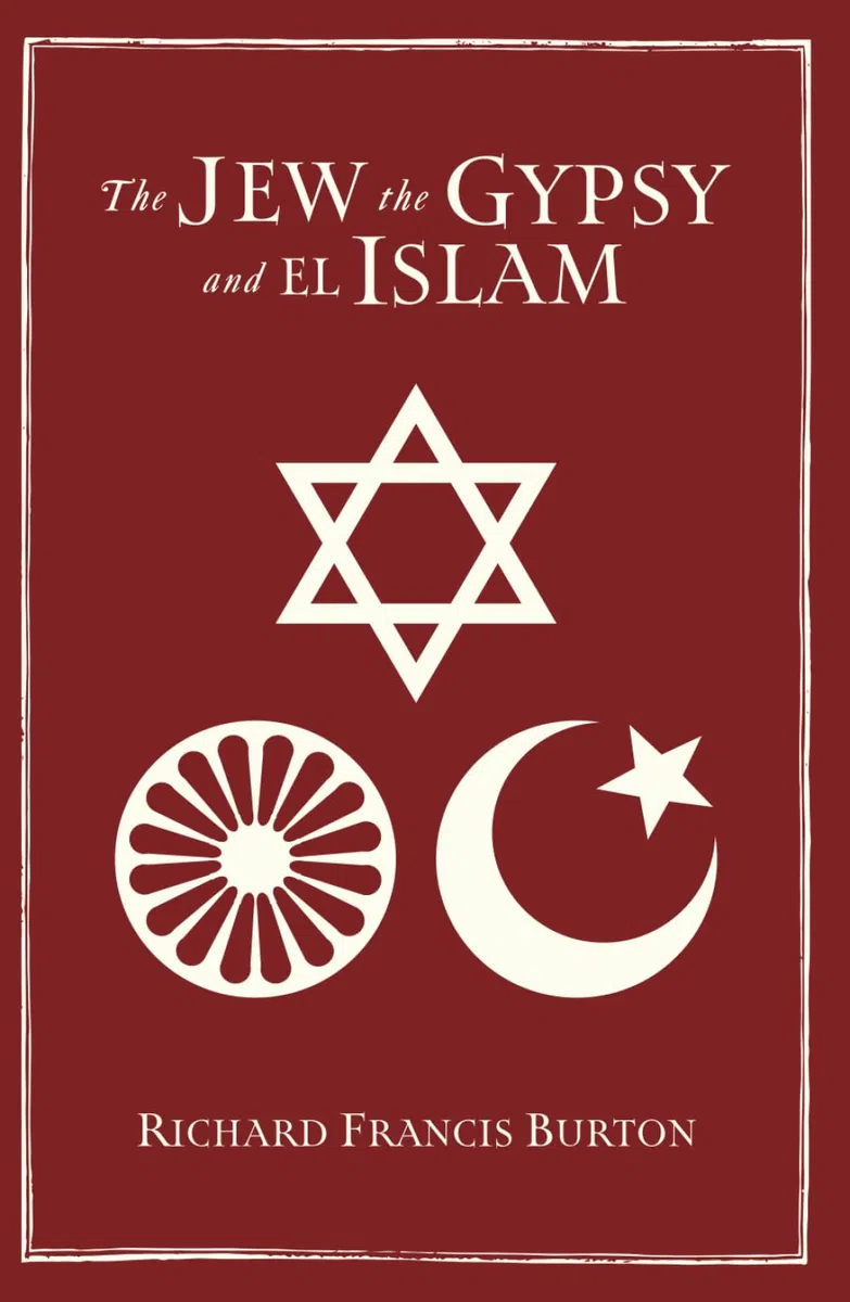 The Jew, the Gypsy and el Islam