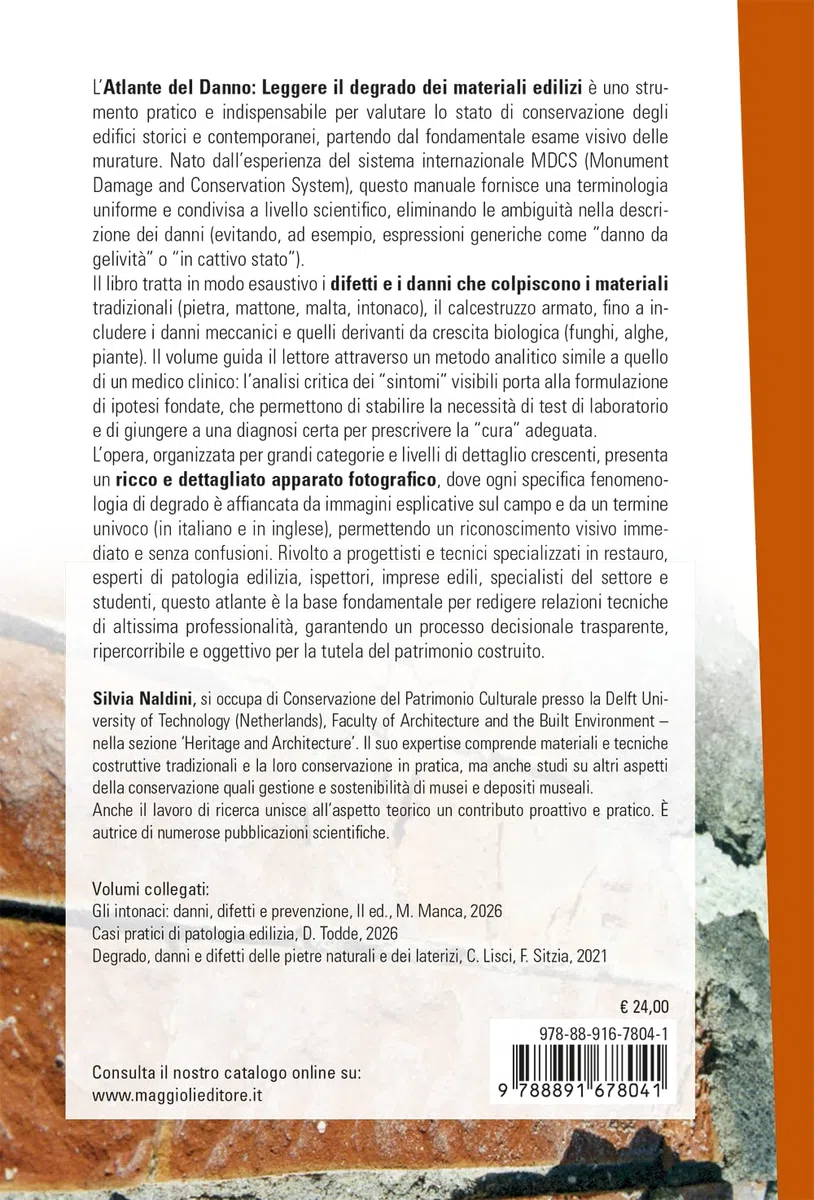 Atlante del danno. Leggere il degrado dei materiali edilizi