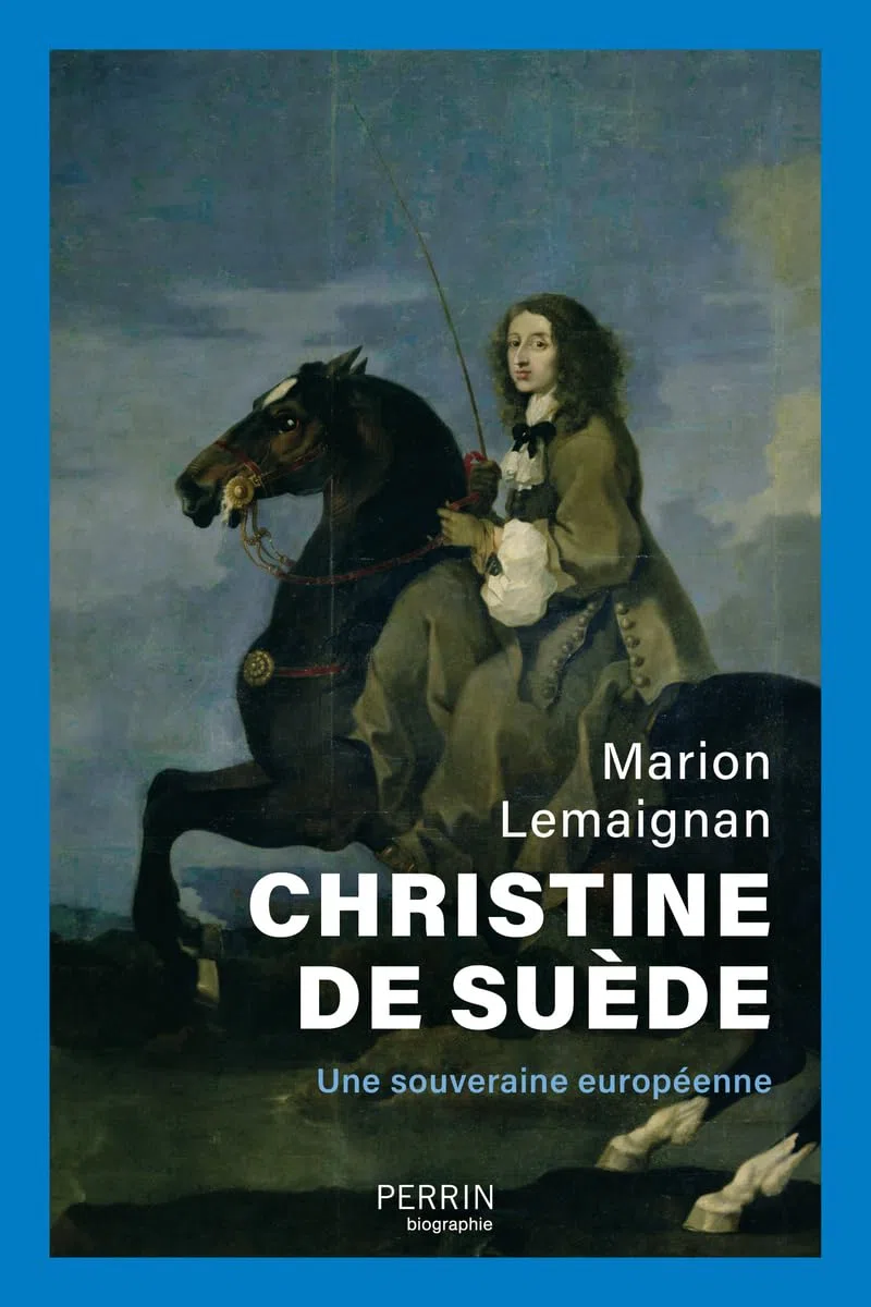 Christine de Suède: Souveraine européenne