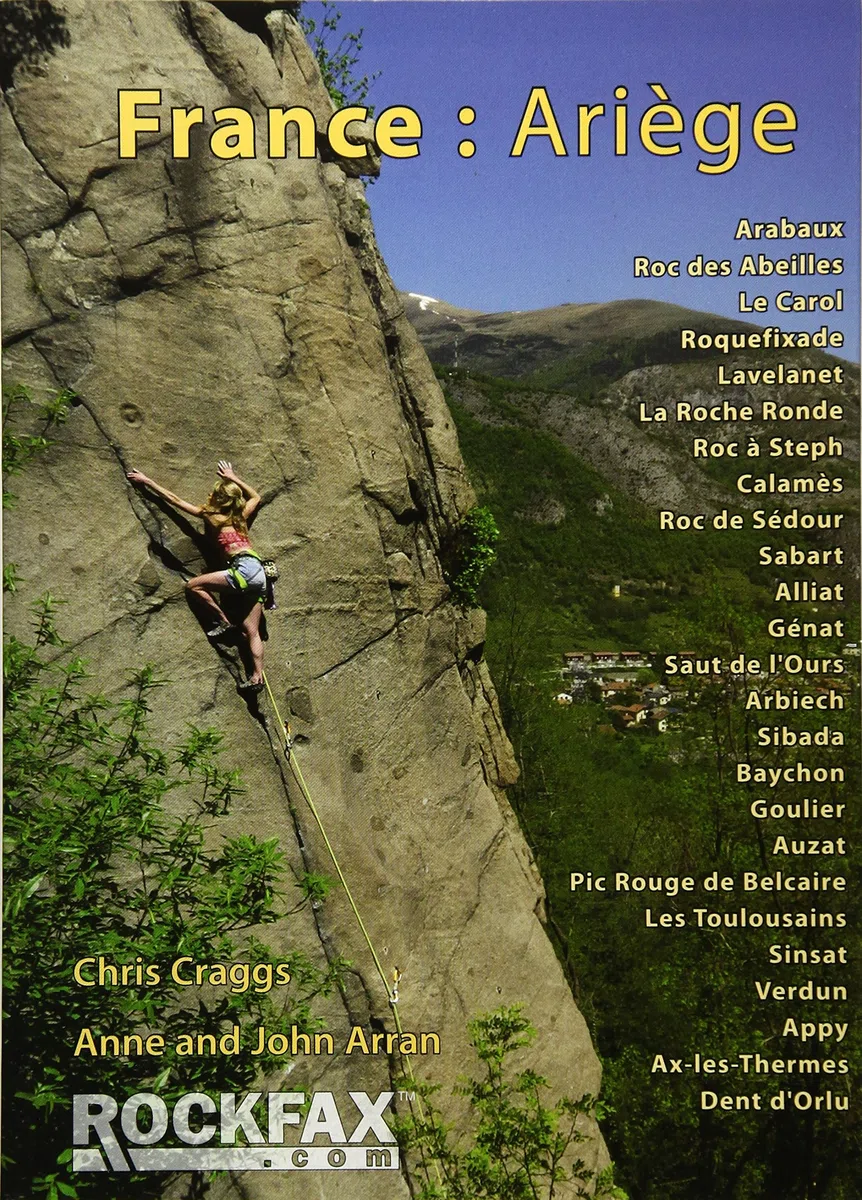 France: Ariege: Rockfax Rock Climbing Guidebook (Rockfax Climbing Guide Series)