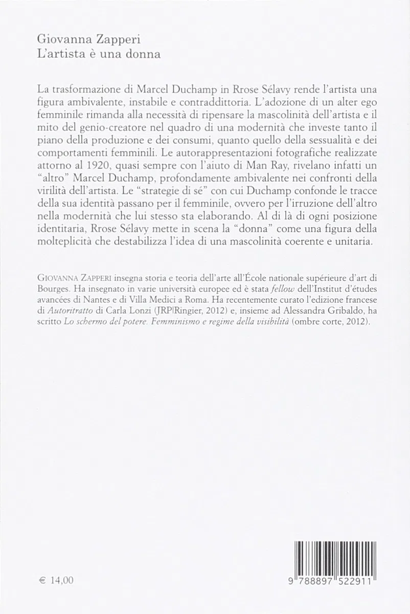 L'artista è una donna. La modernità di Marcel Duchamp