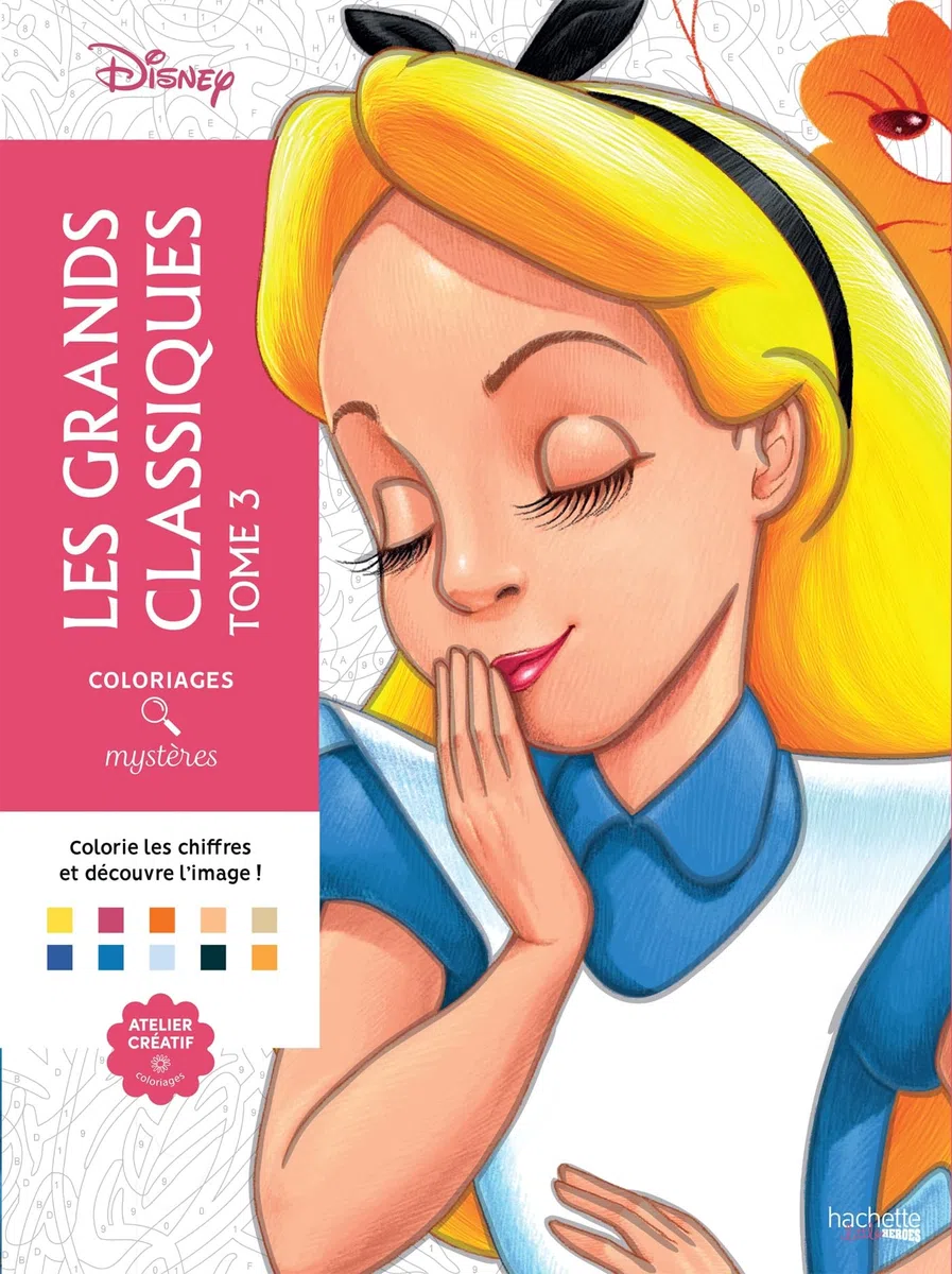 Coloriages mystères Disney - Les Grands classiques Tome 3