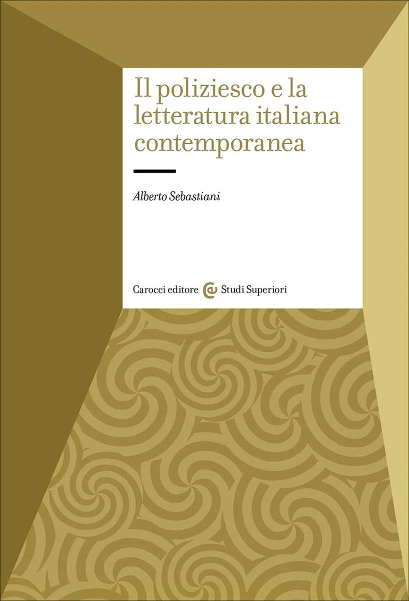 Il poliziesco e la letteratura italiana contemporanea