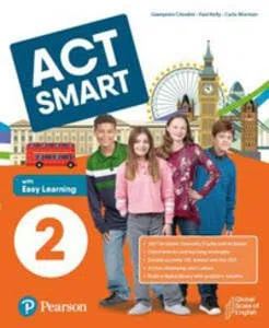 Act smart. With Easy Learning. Per la Scuola media. Con e-book. Con espansione online (Vol. 2)