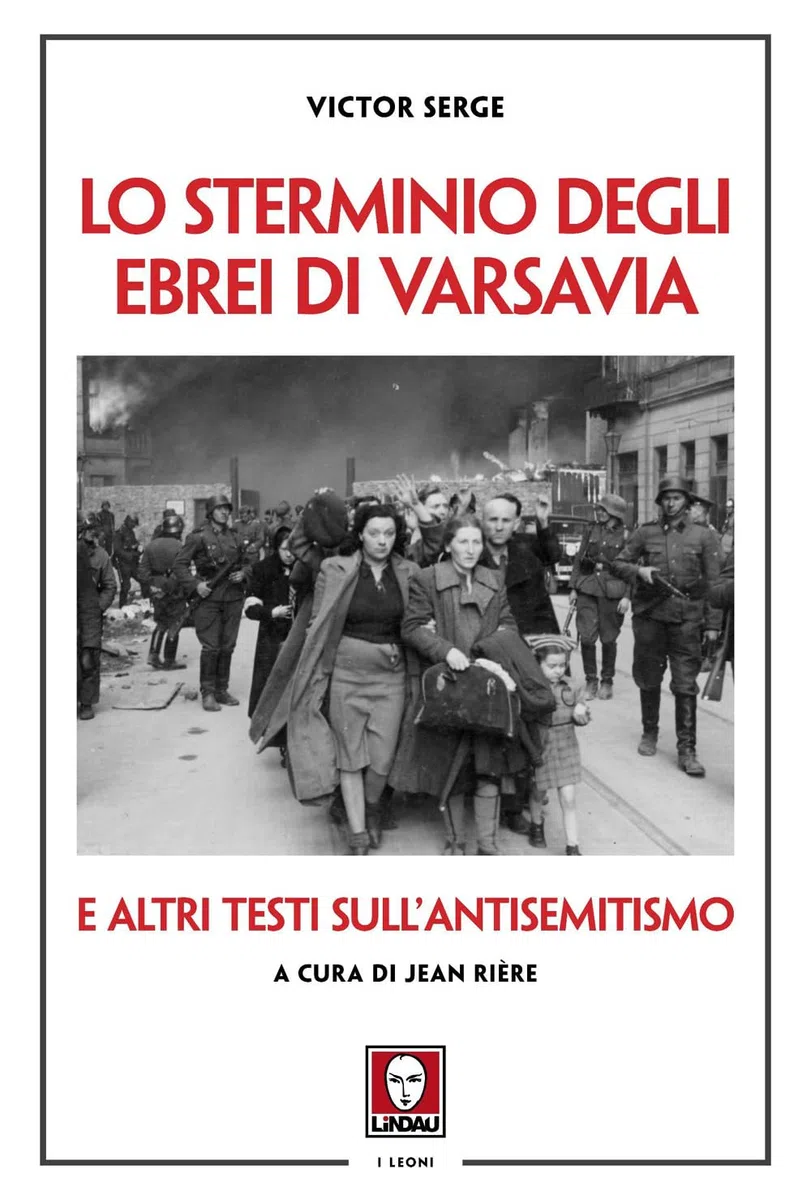 Lo sterminio degli ebrei di Varsavia e altri testi sull'antisemitismo