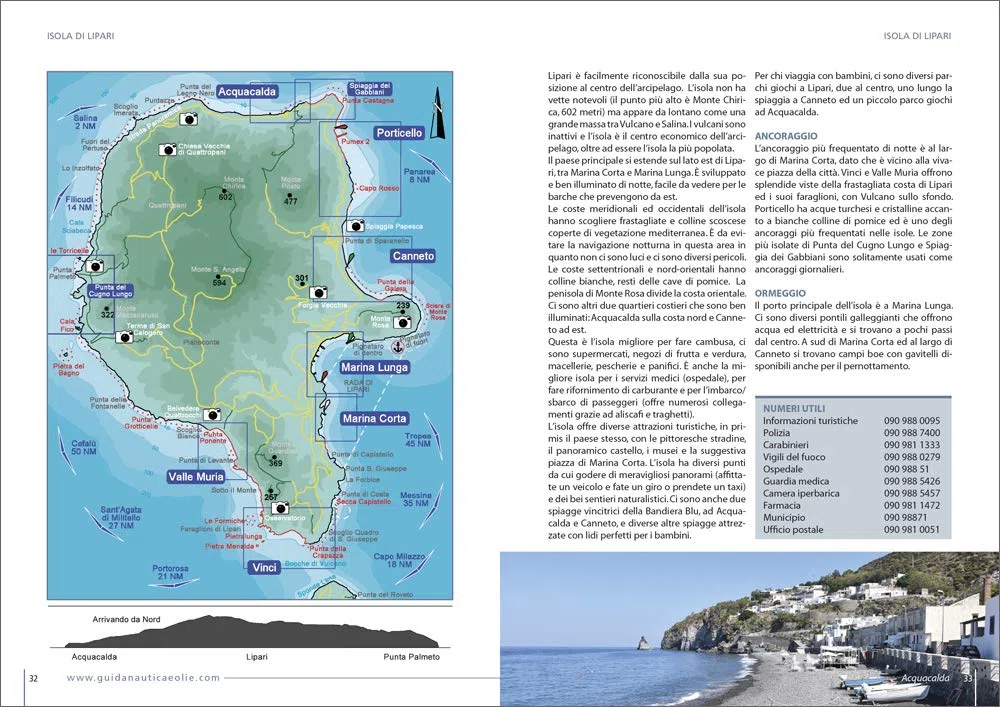Guida nautica delle Isole Eolie. Ancoraggi e ormeggi. Ordinanze e pericoli. Attrazioni turistiche. Ediz. illustrata
