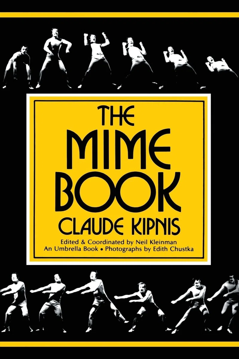 The Mime Book: A Comprehensive Guide to Mime