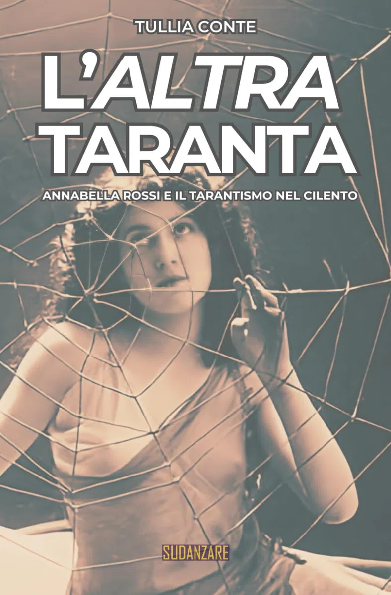 L'altra taranta - Annabella Rossi e il tarantismo nel Cilento: 2