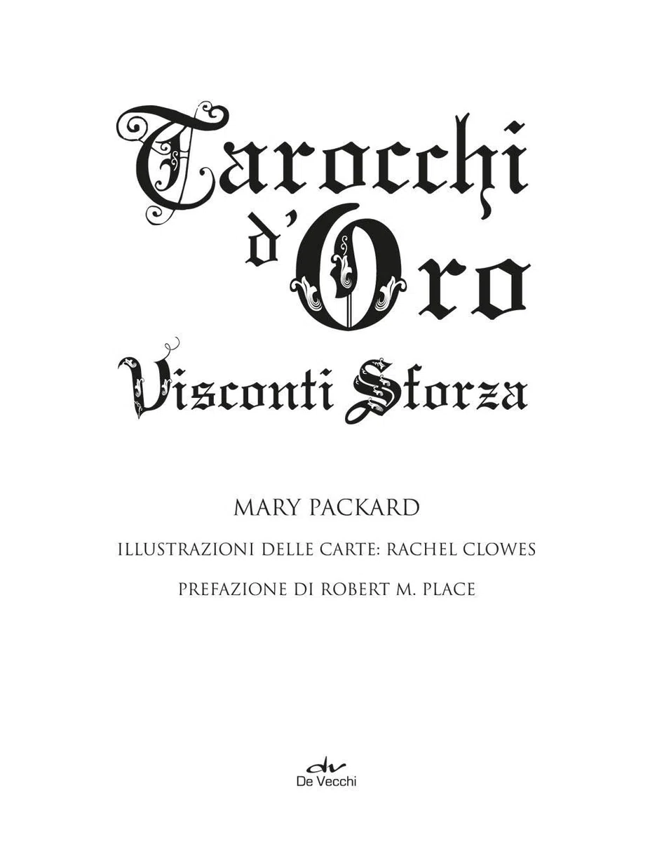 I tarocchi d'oro Visconti-Sforza