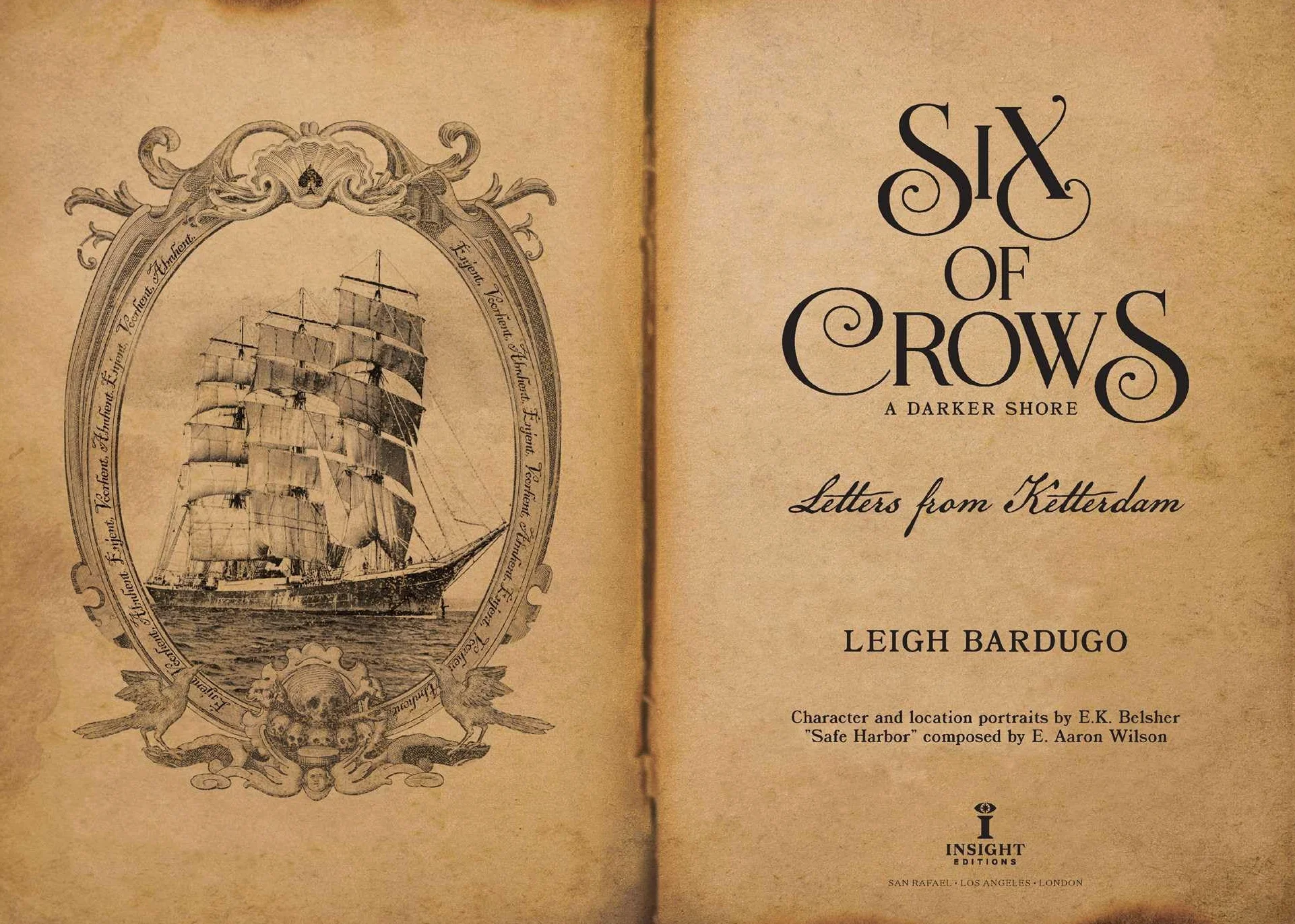 Six of Crows: a Darker Shore: Letters from Ketterdam