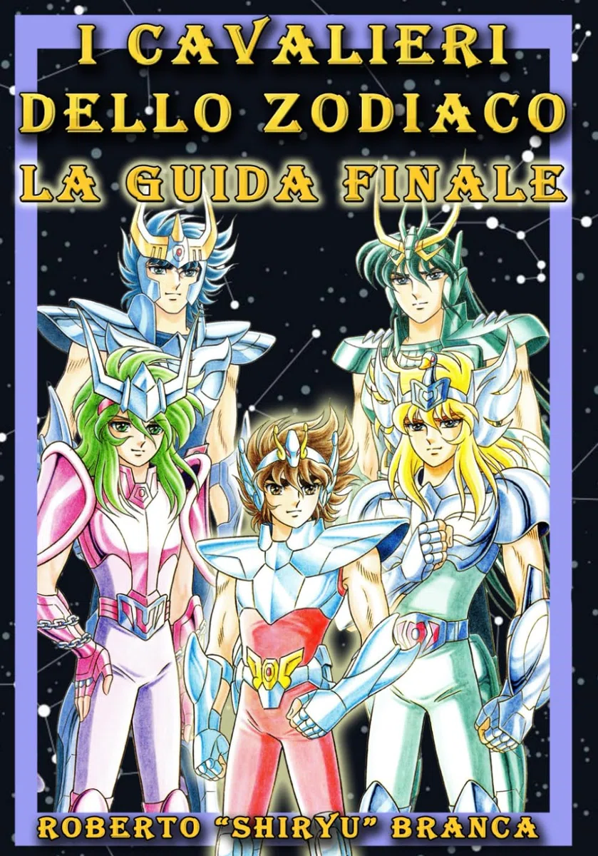 I Cavalieri dello Zodiaco: la guida finale