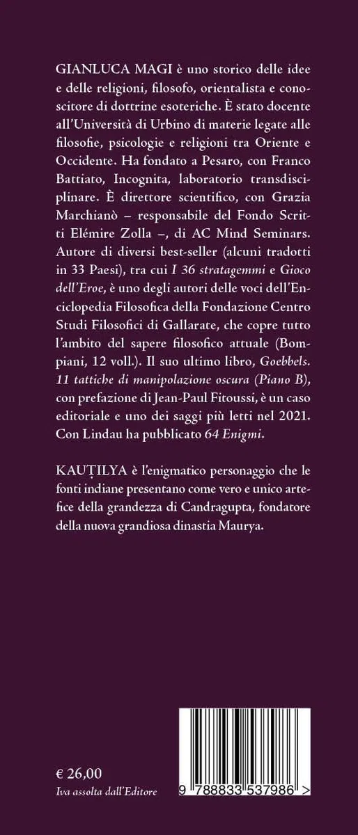 Il codice del potere. Arthaśāstra. L'arte della guerra e della strategia indiana