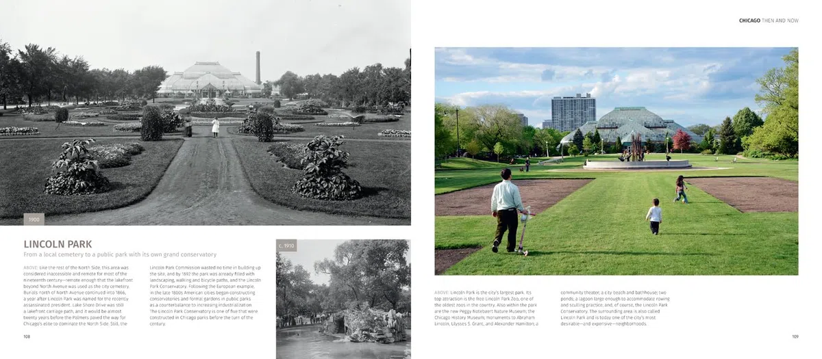 Then And Now Chicago Then And Now: A comprehensive photographic guide to the hidden history, stories and architecture of the windy city