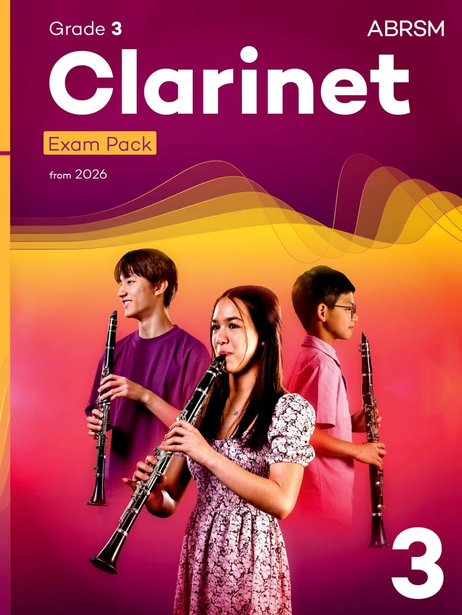 Clarinet Exam Pack from 2026, ABRSM Grade 3: Selected from the syllabus from 2026. Clarinet Part, Piano Accompaniment, Scales & Sight-Reading