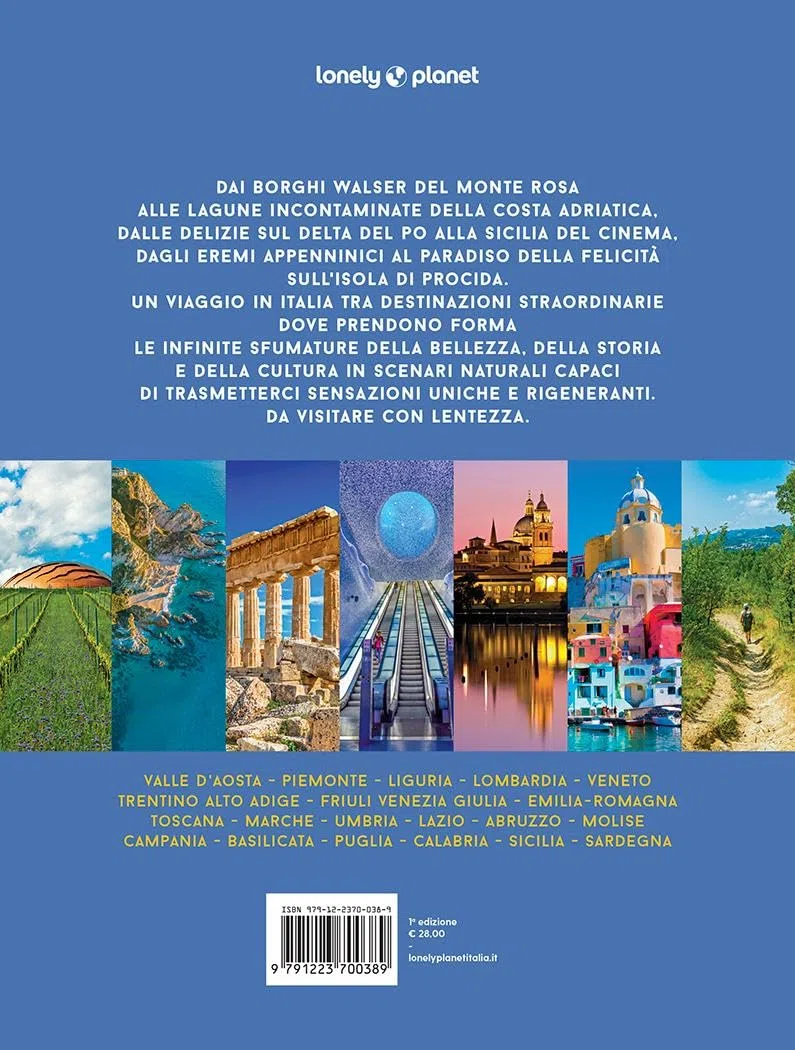 Italia in 52 weekend. Itinerari inconsueti tra natura, arte e tradizioni