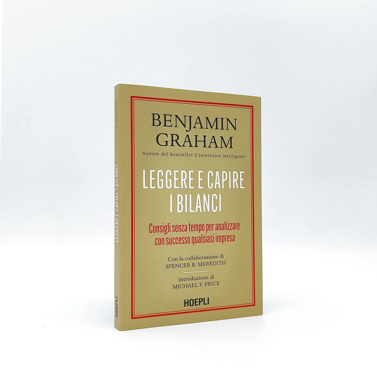 Leggere e capire i bilanci. Consigli senza tempo per analizzare con successo qualsiasi impresa