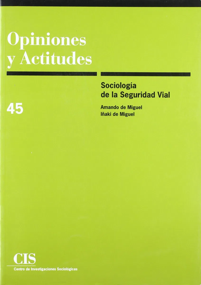 Sociología de la seguridad vial: 45