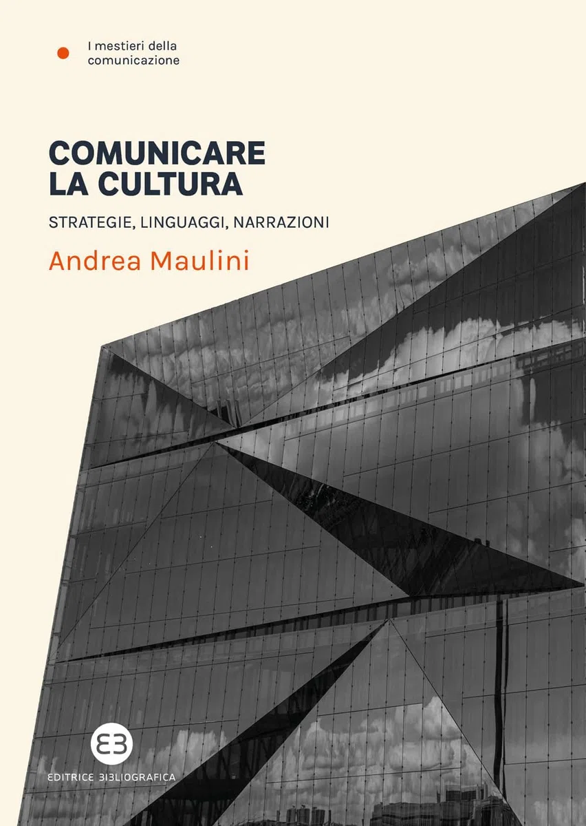 Comunicare la cultura. Strategie, linguaggi, narrazioni