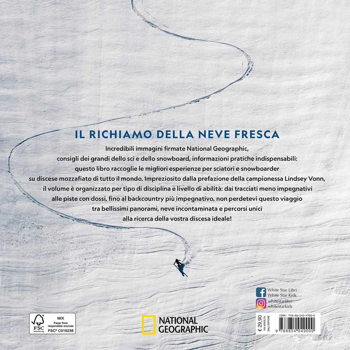 Le 100 più belle discese del mondo. National Geographic. Ediz. a colori