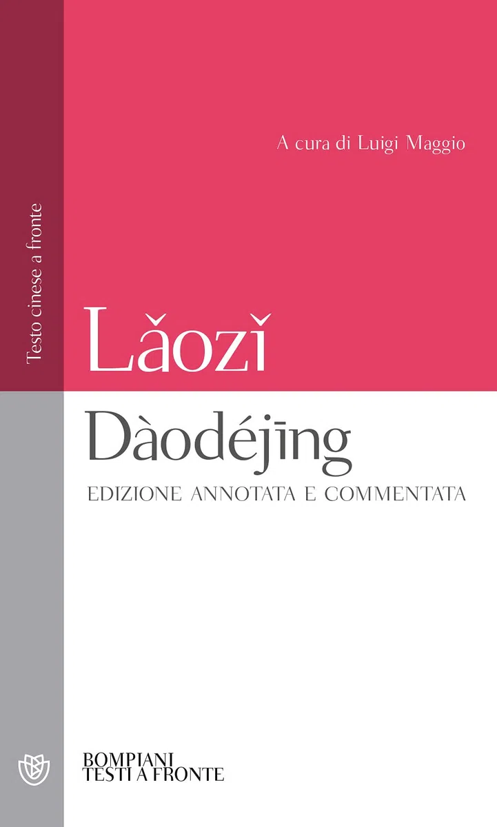 Daodejing: Edizione annotata e commentata