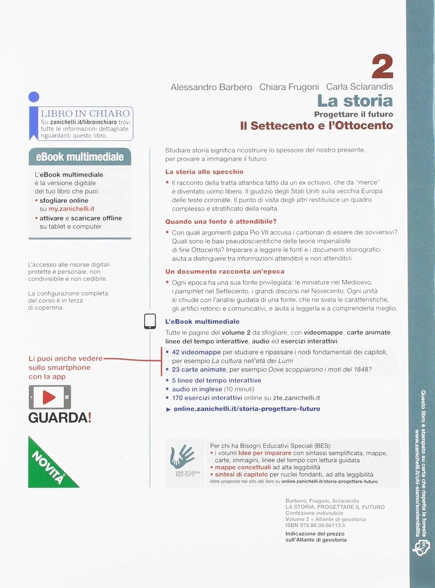 La storia. Progettare il futuro. Con Atlante di geostoria. Per le Scuole superiori. Con e-book. Il Settecento e l'Ottocento (Vol. 2)