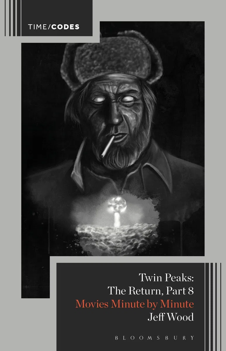 Twin Peaks: The Return, Part 8: Movies Minute by Minute