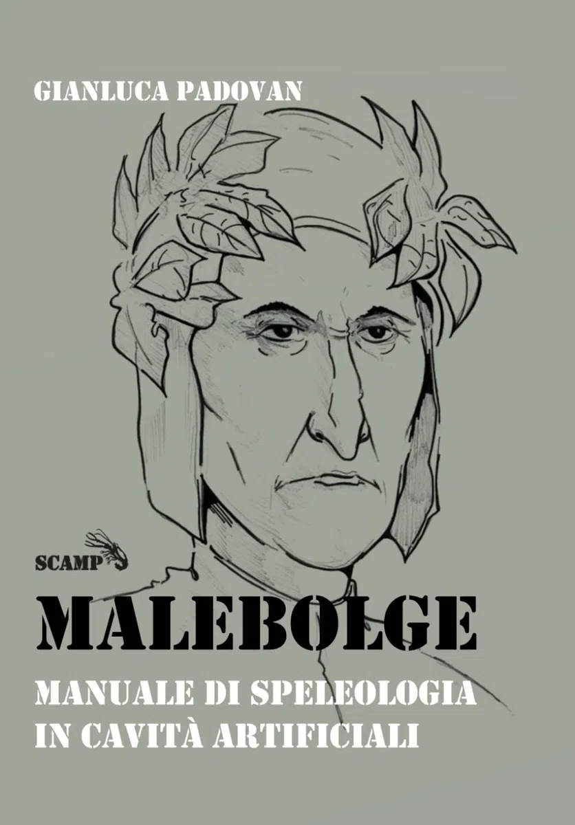 Malebolge: Manuale di Speleologia in Cavità Artificiali