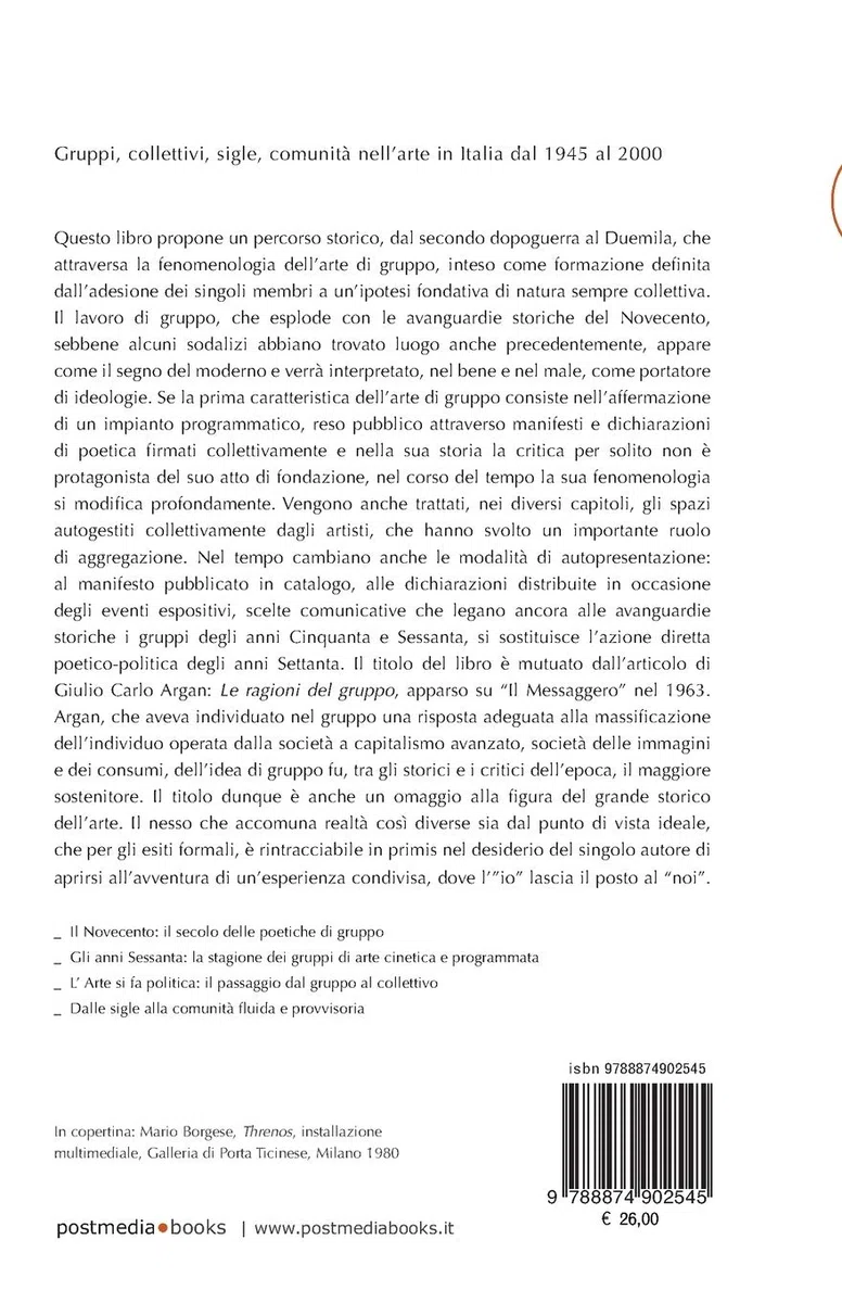 Le ragioni del gruppo: Un percorso tra gruppi, collettivi, sigle, comunità nell'arte in Italia dal 1945 al 2000: 28