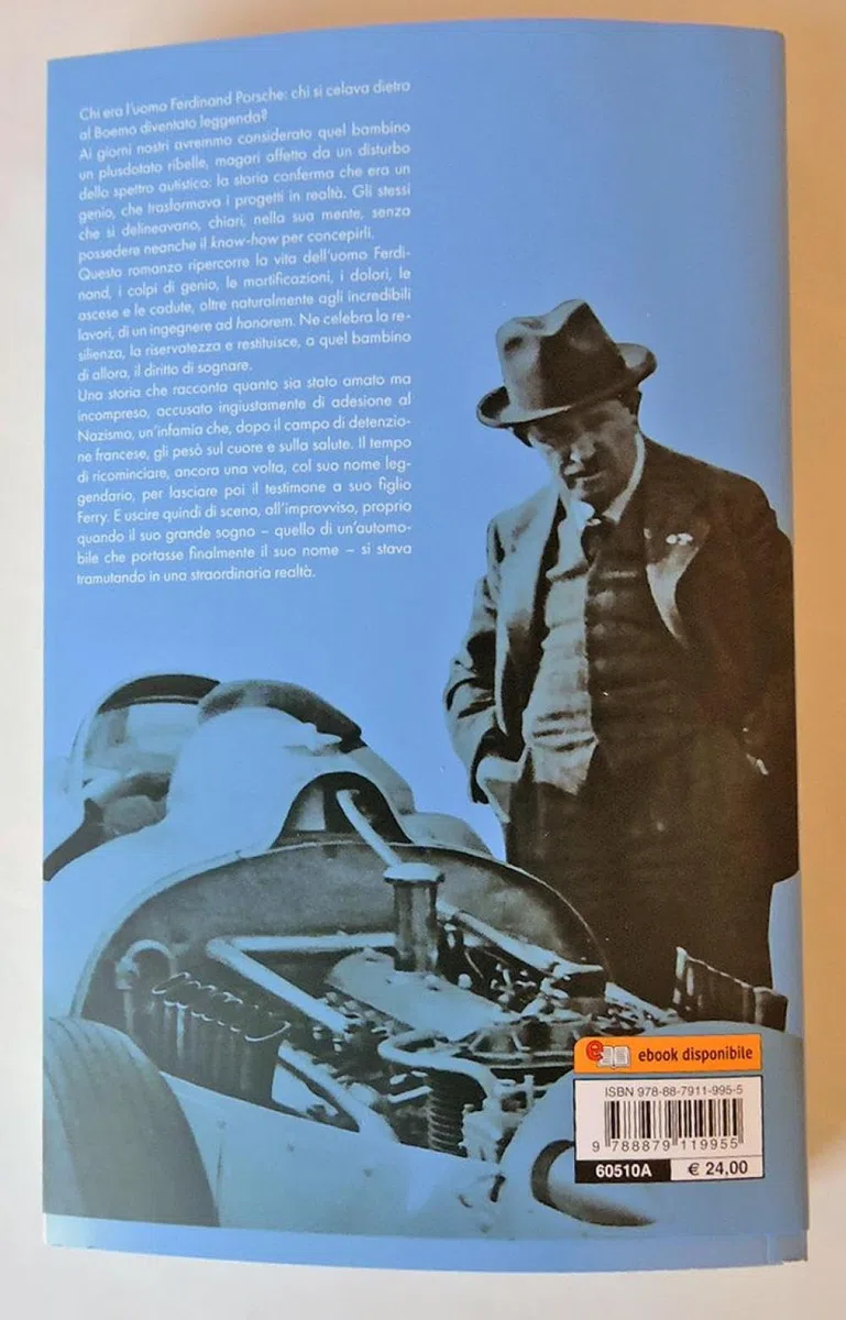 Ferdinand Porsche. Un genio capace di sognare