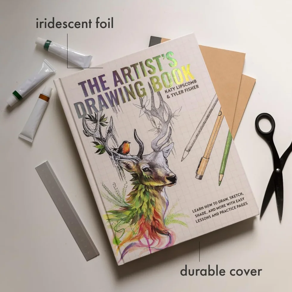 The Artist's Workbook: Easy Art Exercises to Learn How to Draw, Sketch, Shade, and more: Learn How to Draw, Sketch, Shade, and More with Easy Lessons and Practice Pages