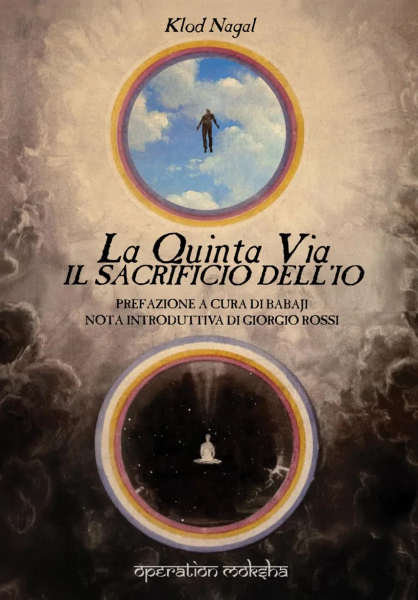 La Quinta Via - Il Sacrificio dell’Io